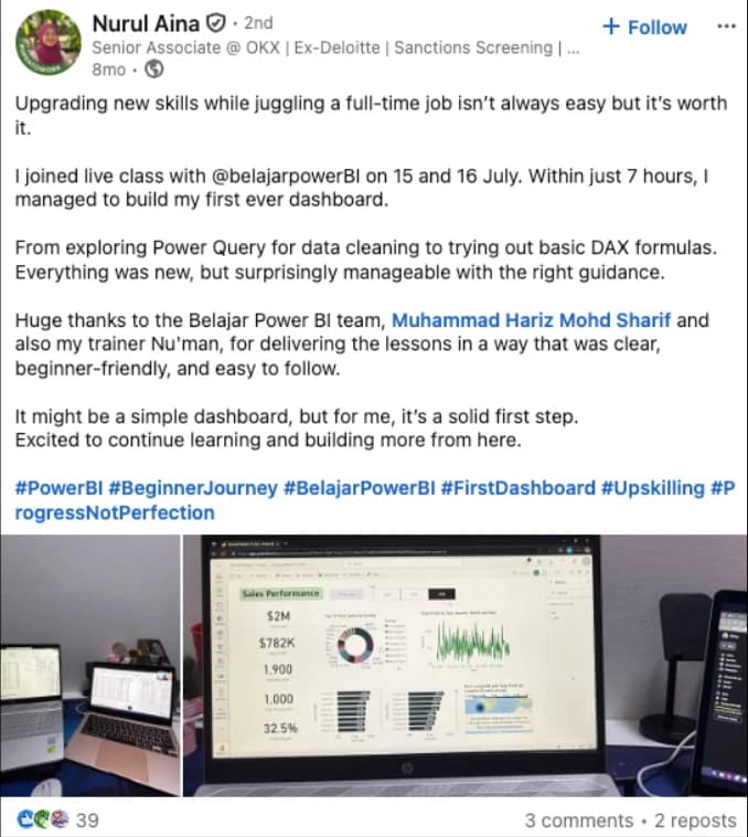 Post LinkedIn Nurul Aina: join live class 15 dan 16 Julai, dalam 7 jam berjaya bina dashboard pertama, dengan gambar dashboard Sales Performance di laptop